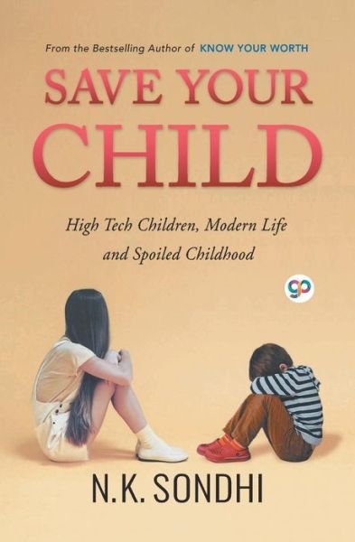 Cover for Nk Sondhi · Save Your Child (Pocketbok) (2018)