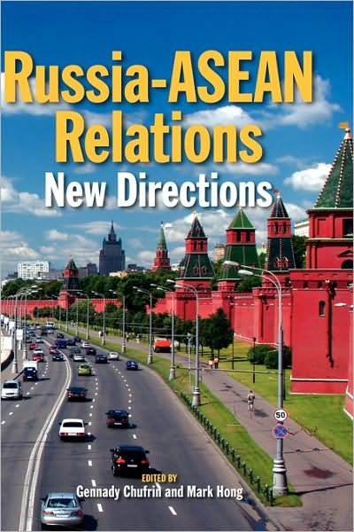 Cover for Gennady Chufrin · Russia-ASEAN Relations: New Directions (Gebundenes Buch) (2007)