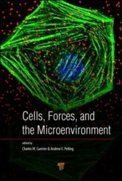Cover for Charles M Cuerrier · Cells, Forces, and the Microenvironment (Hardcover Book) (2015)