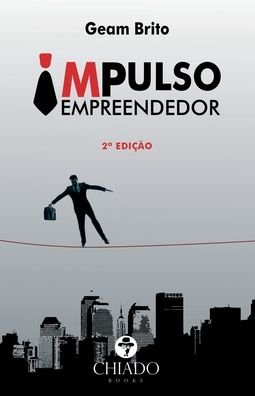 Cover for Geam Brito · Impulso Empreendedor (Taschenbuch) (2020)