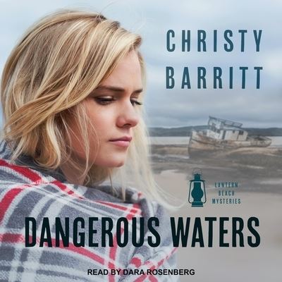 Dangerous Waters - Christy Barritt - Music - TANTOR AUDIO - 9798200379361 - March 12, 2019