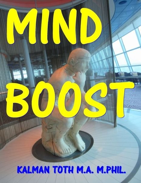 Cover for Kalman Toth M a M Phil · Mind Boost (Paperback Bog) (2020)