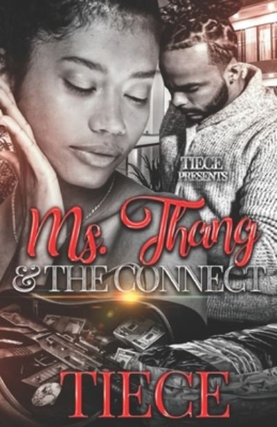 Cover for Tiece · Ms. Thang and The Connect (Pocketbok) (2020)