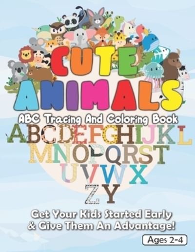 Cover for Hobby Candy · Cute Animals ABC Tracing And Coloring Book (Pocketbok) (2020)