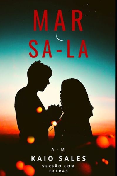 Cover for Kaio Sales · Mar-Sa-La (Paperback Book) (2020)