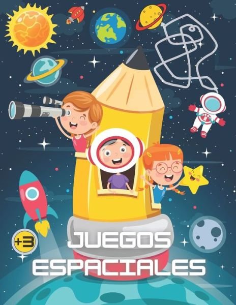 Cover for Pixa Education · Juegos espaciales (Paperback Bog) (2020)