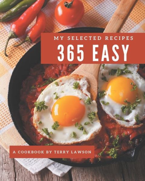 Cover for Terry Lawson · My 365 Selected Easy Recipes (Paperback Book) (2020)