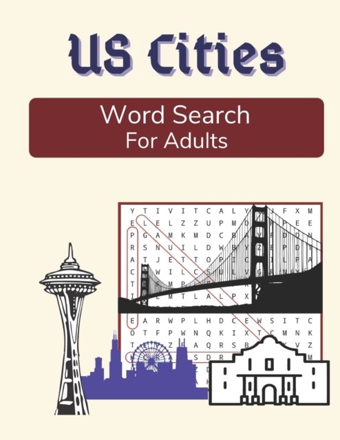 Cover for Outdoor Words Publications · US Cities Word Search For Adults: Large Print Medium Difficulty Puzzle Book with Solutions (Pocketbok) [Large type / large print edition] (2021)