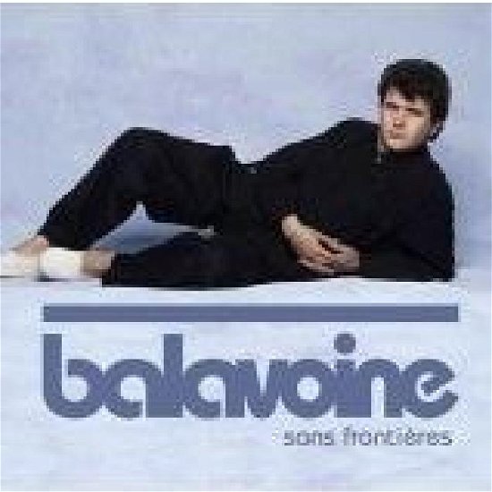 Cover for Daniel Balavoine · Sans Frontieres (CD) [Remastered edition] (2006)