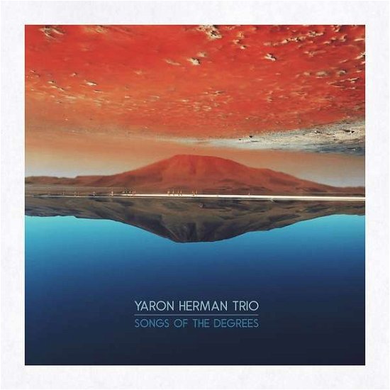 Songs of the Degrees - Herman Yaron - Música - BLUE NOTE - 0602577310362 - 15 de febrero de 2019