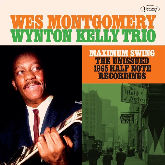 Cover for Wes Montgomery · Maximum Swing - The Unissued 1965 Half Note Recording (CD) (2023)