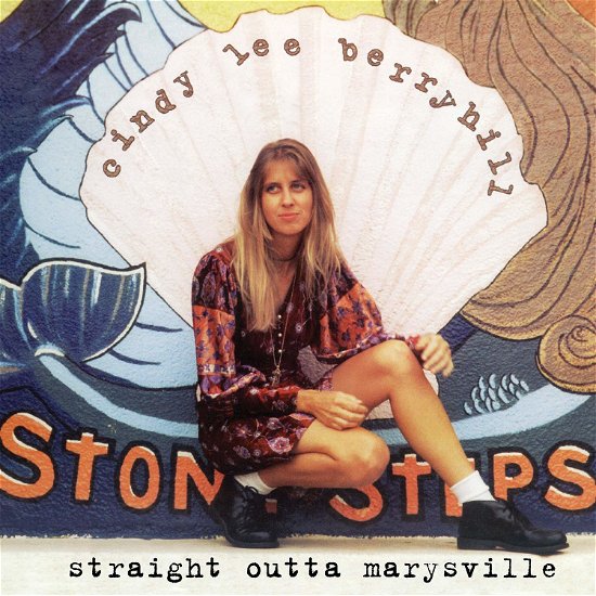 Cover for Cindy Lee Berryhill · Straight Outta Marysville (CD) [Remastered edition] (2019)
