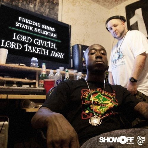 Lord Giveth & the Lord Taketh - Gibbs,freddie & Statik Selekta - Musik - OMERTA - 0827565062362 - 25. maj 2018