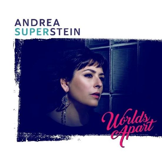 Cover for Andrea Superstein · Worlds Apart (CD) (2018)