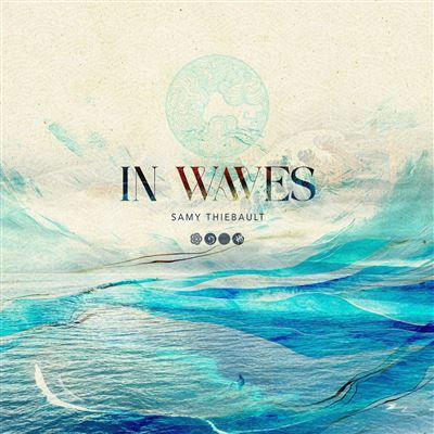 Cover for Samy Thiebault · In Waves (CD) (2024)