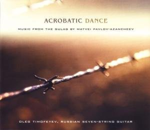 Cover for Oleg Timofeyev · AZANCHEEV: Acrobatic Dance (CD) (2004)