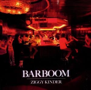 Cover for Ziggy Kinder · Barboom EP (12&quot;) (2012)
