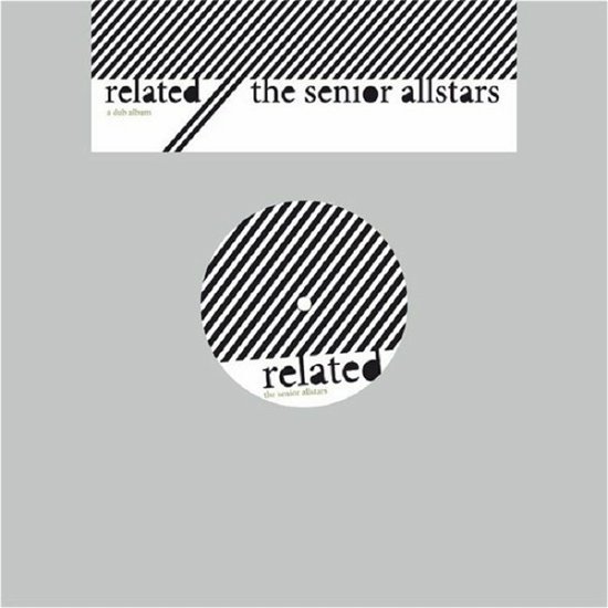 Cover for Senior Allstars · Related (LP) (2019)