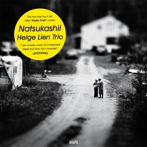 Cover for Helge -Trio- Lien · Natsukashii (CD) [Digipak] (2011)