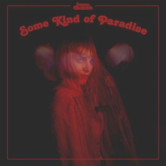 Cover for Emma Elisabeth · Some Kind Of Paradise (CD) (2022)