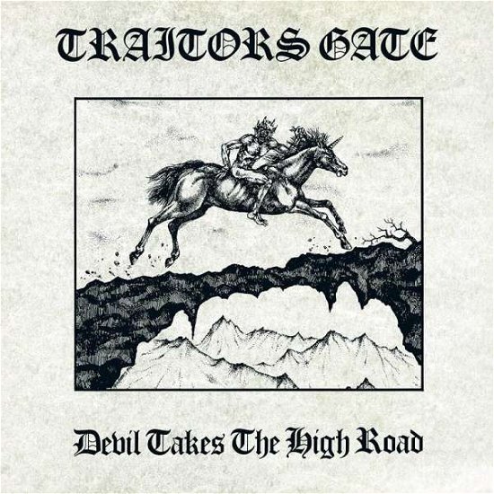 Cover for Traitors Gate · Devil Takes the High Road (LP) (2022)