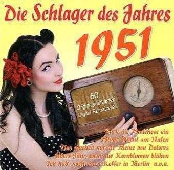 Cover for Die Schlager Des Jahres 1951 (CD) (2011)