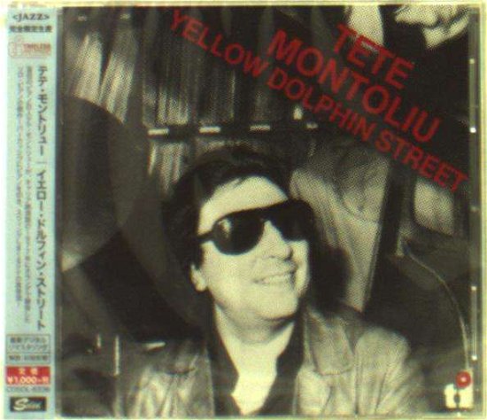 Cover for Tete Montoliu · Yellow Dolphin Street (CD) [Japan Import edition] (2015)
