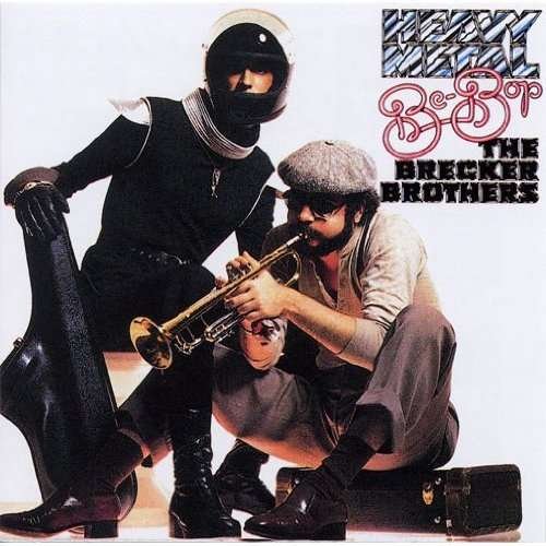 Heavy Metal Be-bop - Brecker Brothers - Music - Japanese - 4547366198362 - October 15, 2013