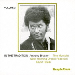 In the Tradition Vol.2 <limited> - Anthony Braxton Quartet - Musik - THINK!　RECORDS                           - 4988044035362 - 22. november 2017