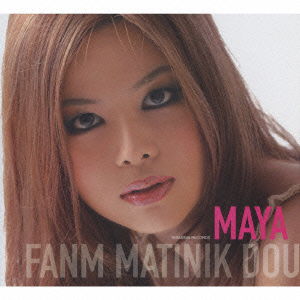 Cover for Maya · Fanm Matinik Dou (CD) [Japan Import edition] (2009)