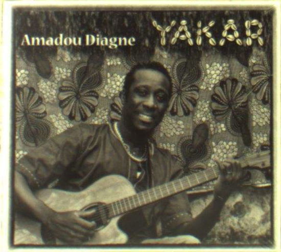 Cover for Amadou Diagne · Yakar (CD) (2013)