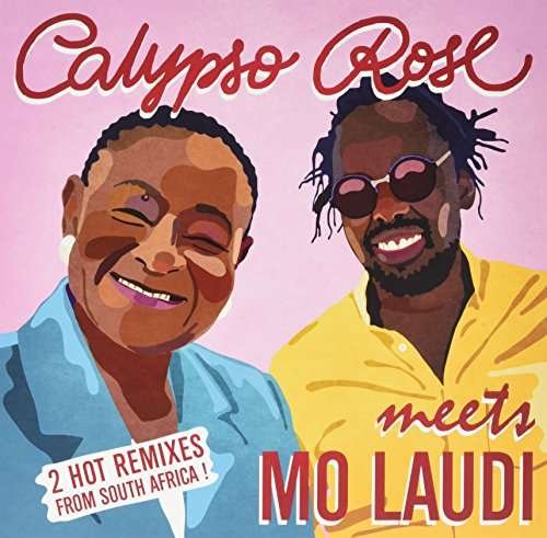 Meets Mo Laudi - Calypso Rose - Muziek - BECAUSE - 5060421568362 - 20 april 2017