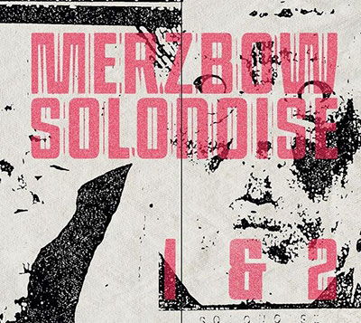 Solonoise - Merzbow - Music - OLD EUROPA CAFE - 5904224870362 - September 17, 2021