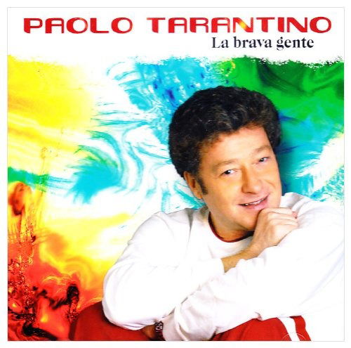 Cover for Tarantino Paolo · La Brava Gente (CD) (2011)