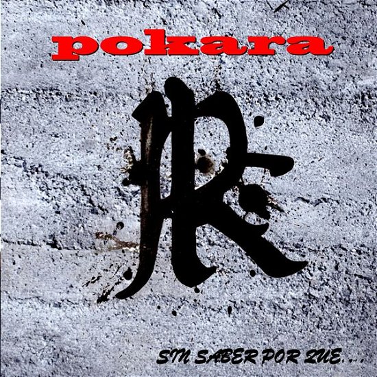 Cover for Pokara · Sin Saber Por Que (CD)