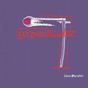 Purpendicular - Deep Purple - Musiikki - MUSIC ON VINYL - 8713748982362 - maanantai 5. syyskuuta 2011