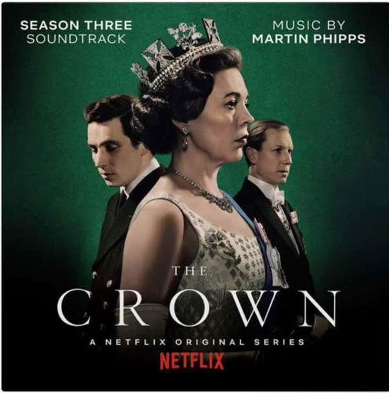 Crown: Season 3 - Martin Phipps - Musiikki - MUSIC ON VINYL - 8719262022362 - perjantai 18. maaliskuuta 2022