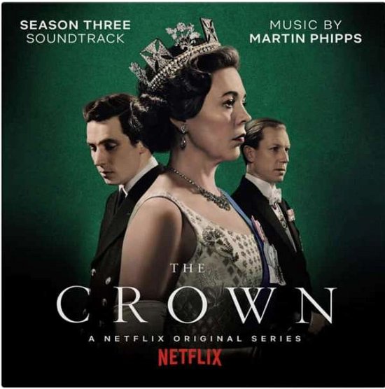 Martin Phipps · Crown: Season 3 (LP) (2022)