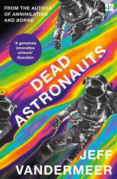 Cover for Jeff VanderMeer · Dead Astronauts (Paperback Bog) (2021)