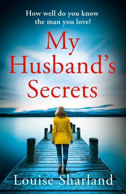 Cover for Louise Sharland · My Husband’s Secrets (Paperback Book) (2022)