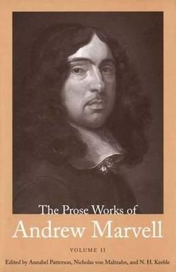 Cover for Andrew Marvell · The Prose Works of Andrew Marvell: Volume II, 1676-1678 (Hardcover Book) [Annotated edition] (2003)
