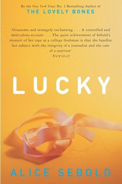 Cover for Alice Sebold · Lucky (N/A) (2003)