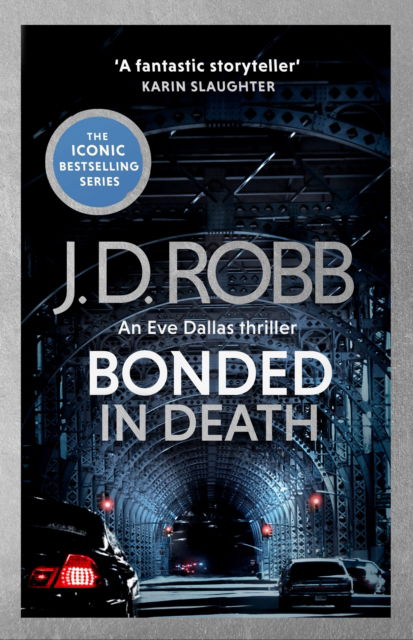 Cover for J. D. Robb · Bonded in Death: An Eve Dallas thriller (In Death 60) - In Death (Paperback Book) (2025)