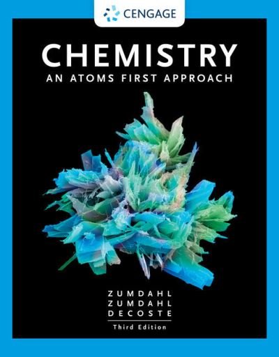 Cover for Zumdahl, Steven (University of Illinois, Urbana-Champaign) · Chemistry: An Atoms First Approach (Hardcover Book) (2020)