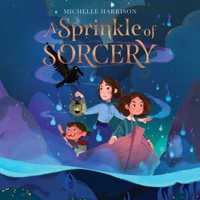 Cover for Michelle Harrison · A Sprinkle of Sorcery (CD) (2021)