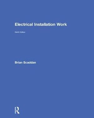 Cover for Brian Scaddan · Electrical Installation Work (Hardcover Book) (2018)
