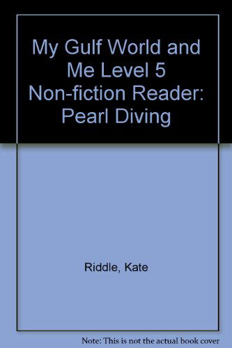 Cover for Kate Riddle · My Gulf World and Me Level 5 non-fiction reader: Pearl diving - My Gulf World and Me (Pocketbok) (2012)