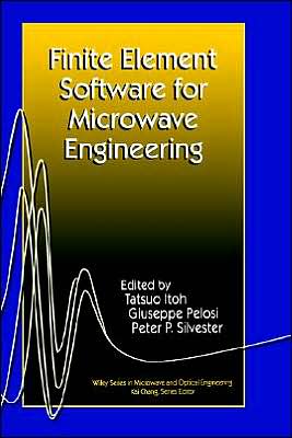 Cover for T Itoh · Finite Element Software for Microwave Engineering - Wiley Series in Microwave and Optical Engineering (Hardcover Book) (1996)