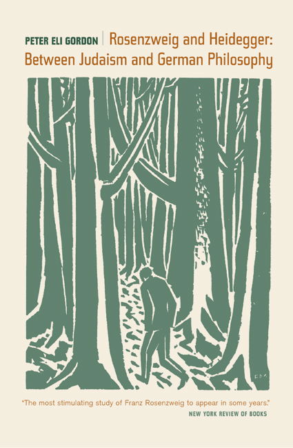 Cover for Peter Eli Gordon · Rosenzweig and Heidegger: Between Judaism and German Philosophy - Weimar &amp; Now: German Cultural Criticism (Paperback Book) (2005)
