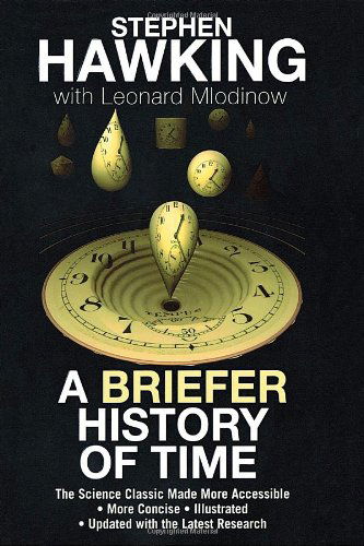 A Briefer History of Time - Leonard Mlodinow - Livros - Bantam - 9780553804362 - 27 de setembro de 2005